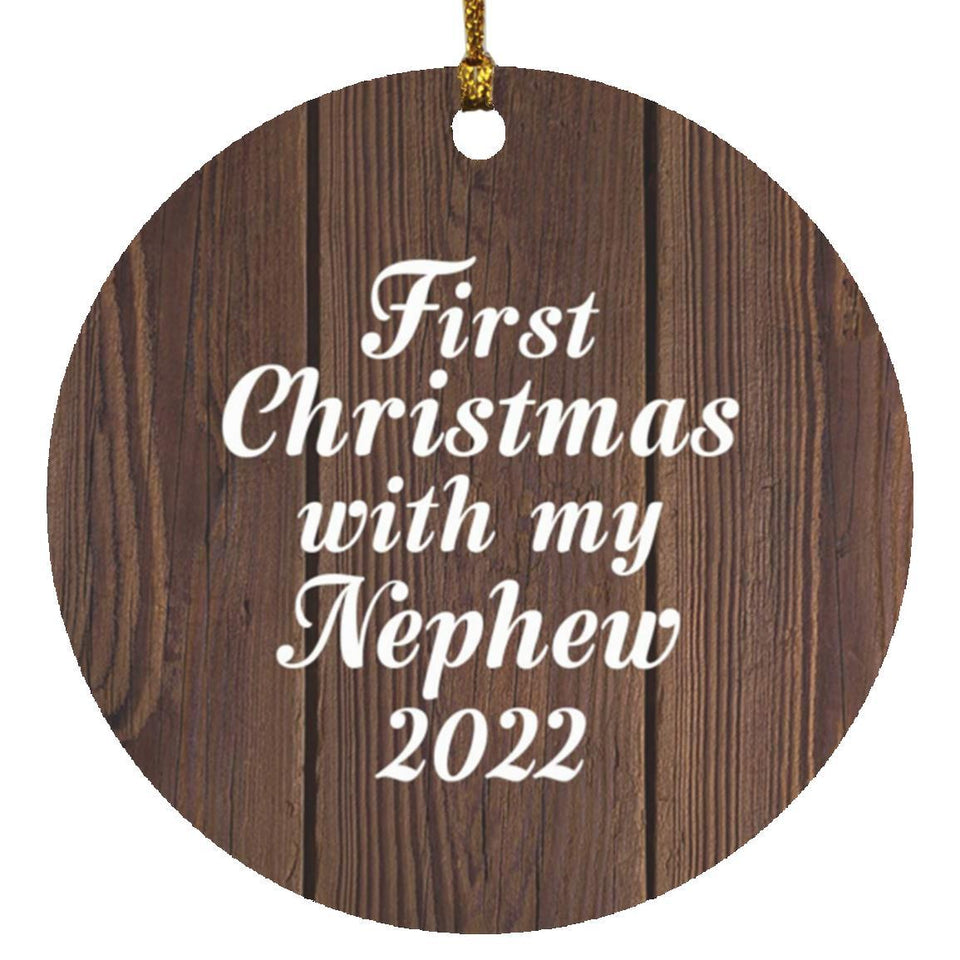 First Christmas With My Nephew 2022 - Circle Ornament D