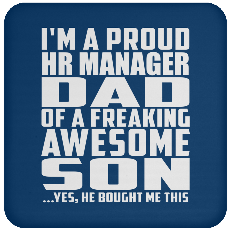 Proud HR Manager Dad Of Awesome Son - Drink Coaster