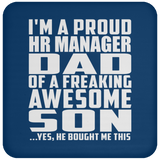 Proud HR Manager Dad Of Awesome Son - Drink Coaster