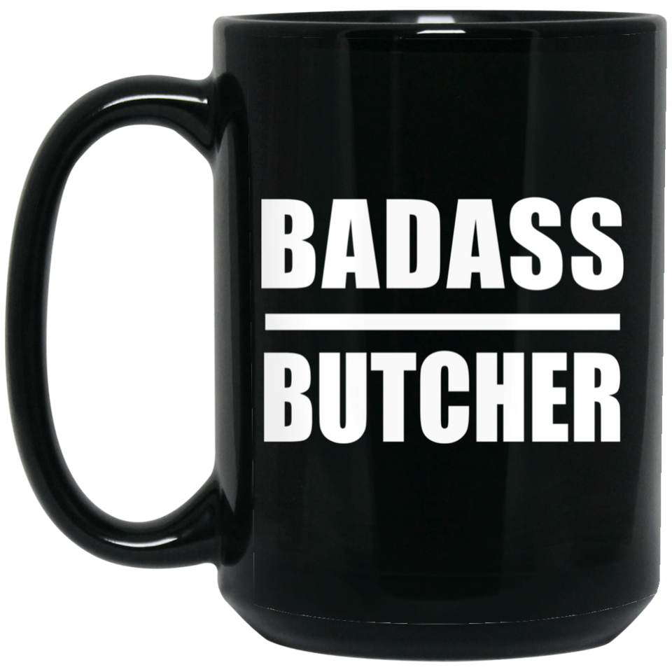 Badass Butcher - 15oz Coffee Mug Black