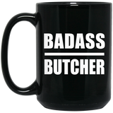 Badass Butcher - 15oz Coffee Mug Black