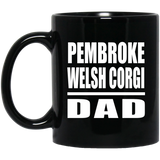 Pembroke Welsh Corgi Dad - 11oz Coffee Mug Black