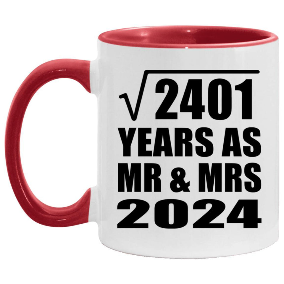 49th Anniversary Square Root of 2401 Years As Mr & Mrs 2024 - 11oz Accent Mug Red