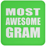 Most Awesome Gram - Drink Coaster
