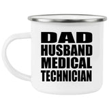 Dad Husband Medical Technician - 12oz Camping Mug