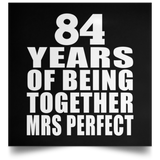 84th Anniversary 84 Years Of Being Mrs Perfect - Poster Square