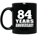 84th Anniversary 84 Years - 11 Oz Coffee Mug Black