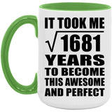 41st Birthday Took Square Root of 1681 Years To Awesome - 15oz Accent Mug Green