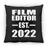 Film Editor Established EST. 2022 - Throw Pillow Black