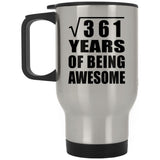 19th Birthday Square Root of 361 Years of Being Awesome - Silver Travel Mug