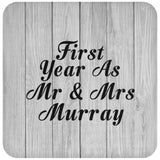 First Year As Mr & Mrs Murray - Drink Coaster F