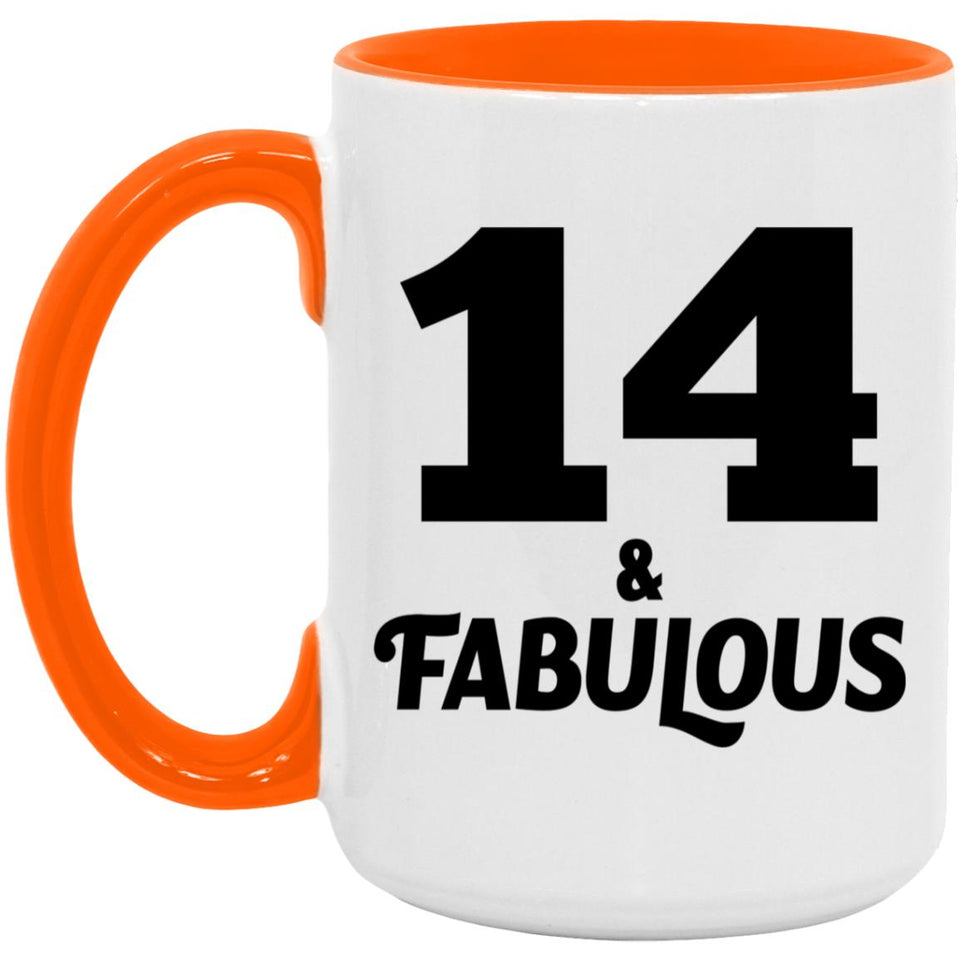 14th Birthday 14 & Fabulous - 15oz Accent Mug Orange