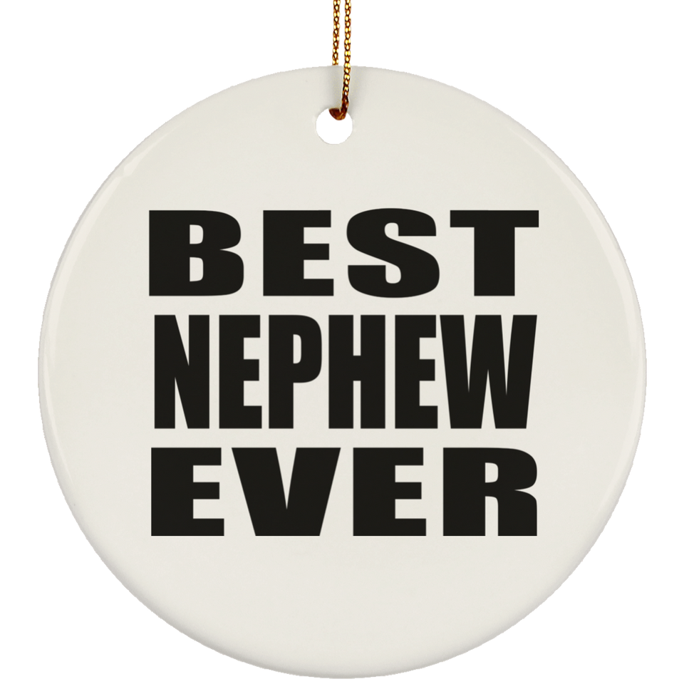 Best Nephew Ever - Circle Ornament