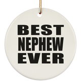 Best Nephew Ever - Circle Ornament
