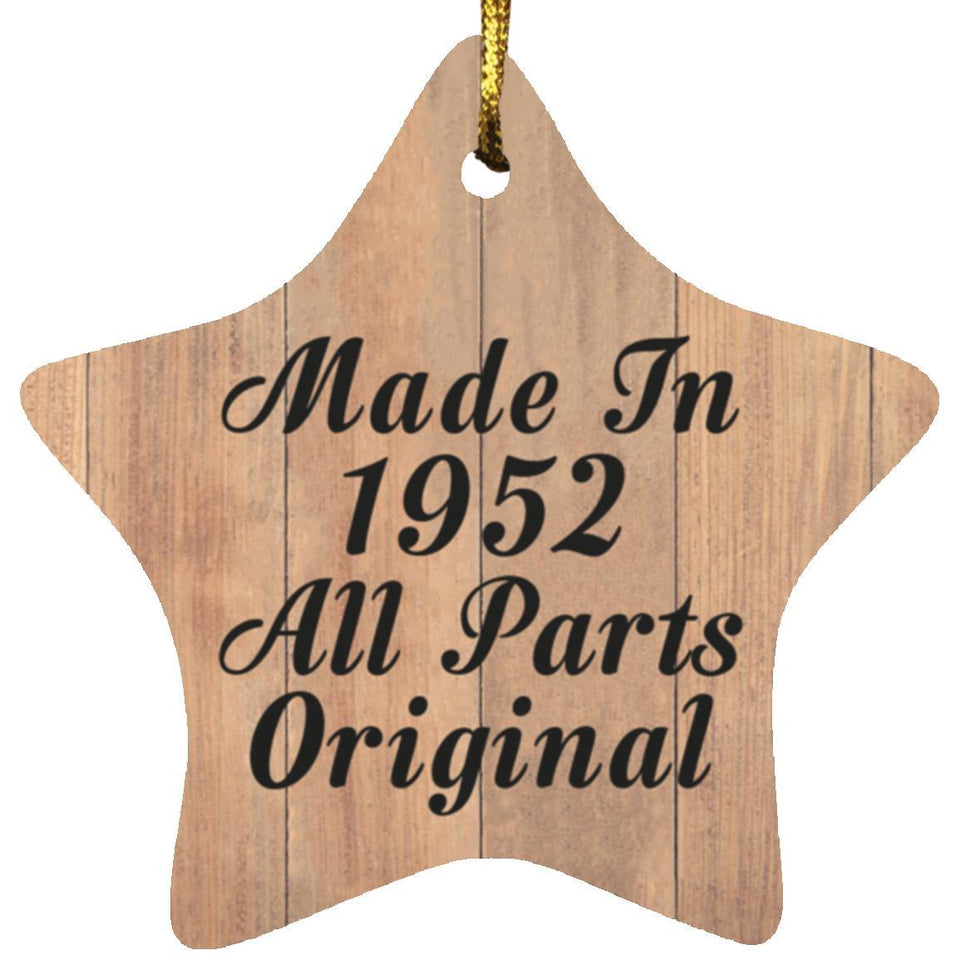 72nd Birthday Made In 1952 All Parts Original - Star Ornament C