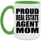 Proud Real Estate Agent Mom - 15oz Accent Mug Green