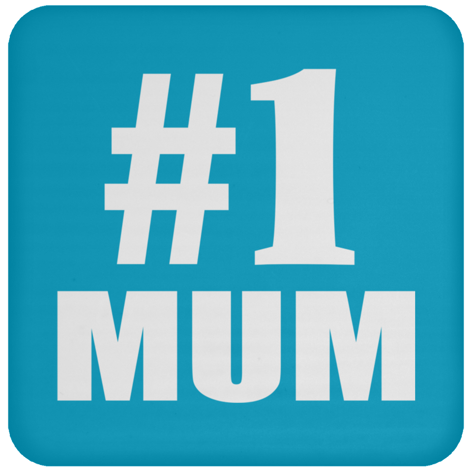 Number One #1 Mum - Drink Coaster