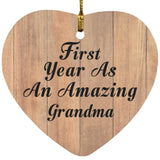 First Year As An Amazing Grandma - Heart Ornament C