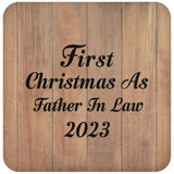 First Christmas As Father In Law 2023 - Drink Coaster C