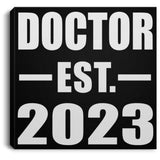 Doctor Established EST. 2023 - Canvas Square