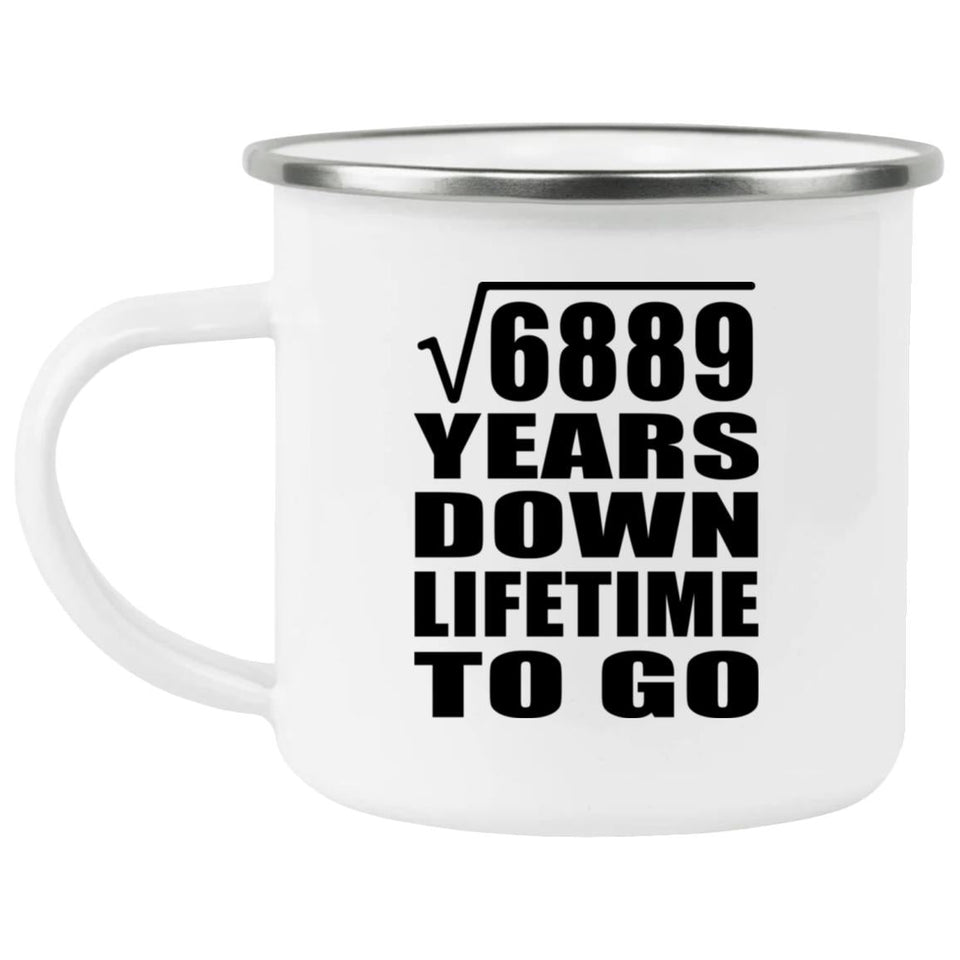 83rd Anniversary Square Root of 6889 Years Lifetime To Go - 12oz Camping Mug