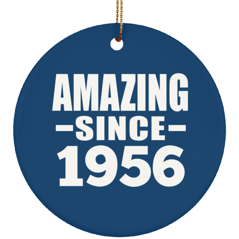68th Birthday Amazing Since 1956 - Circle Ornament