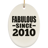 14th Birthday Fabulous Since 2010 - Oval Ornament