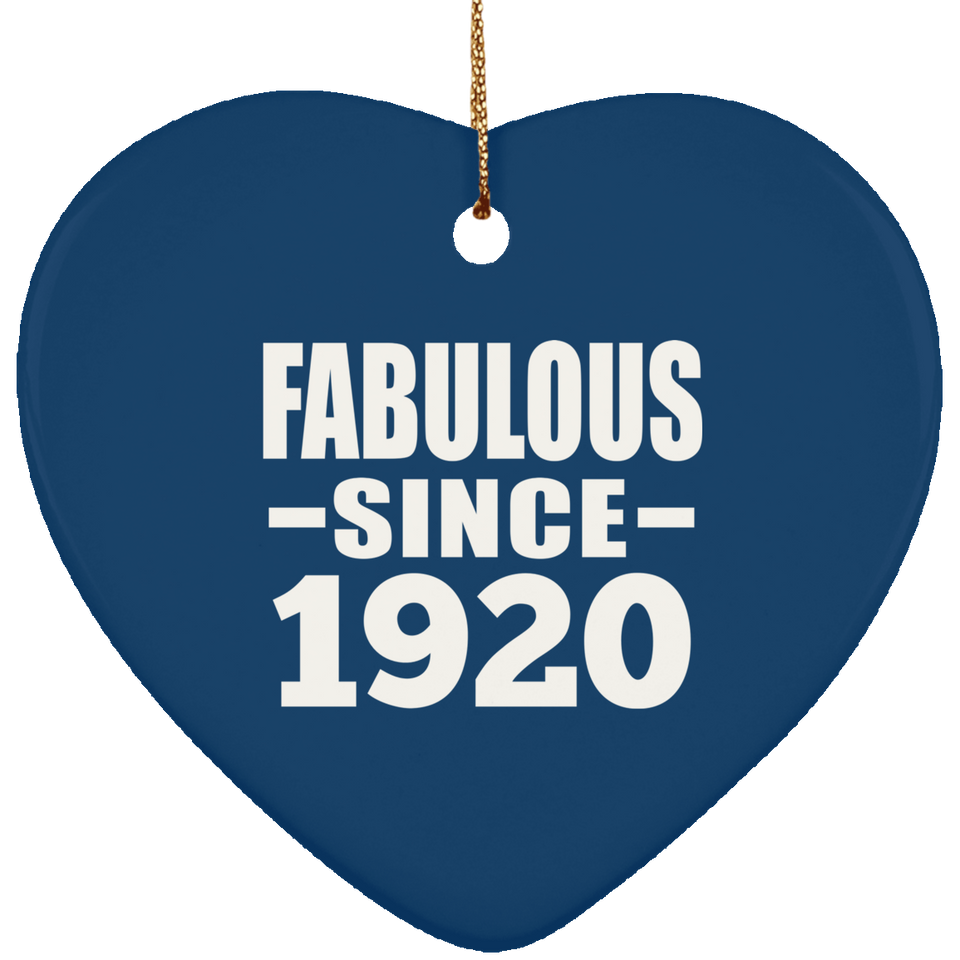 104th Birthday Fabulous Since 1920 - Heart Ornament