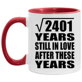 49th Anniversary Square Root of 2401 Years Still In Love - 11oz Accent Mug Red