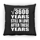 60th Anniversary Square Root of 3600 Years Still In Love - Throw Pillow Black