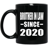Brother In Law Since 2020 - 11oz Coffee Mug Black