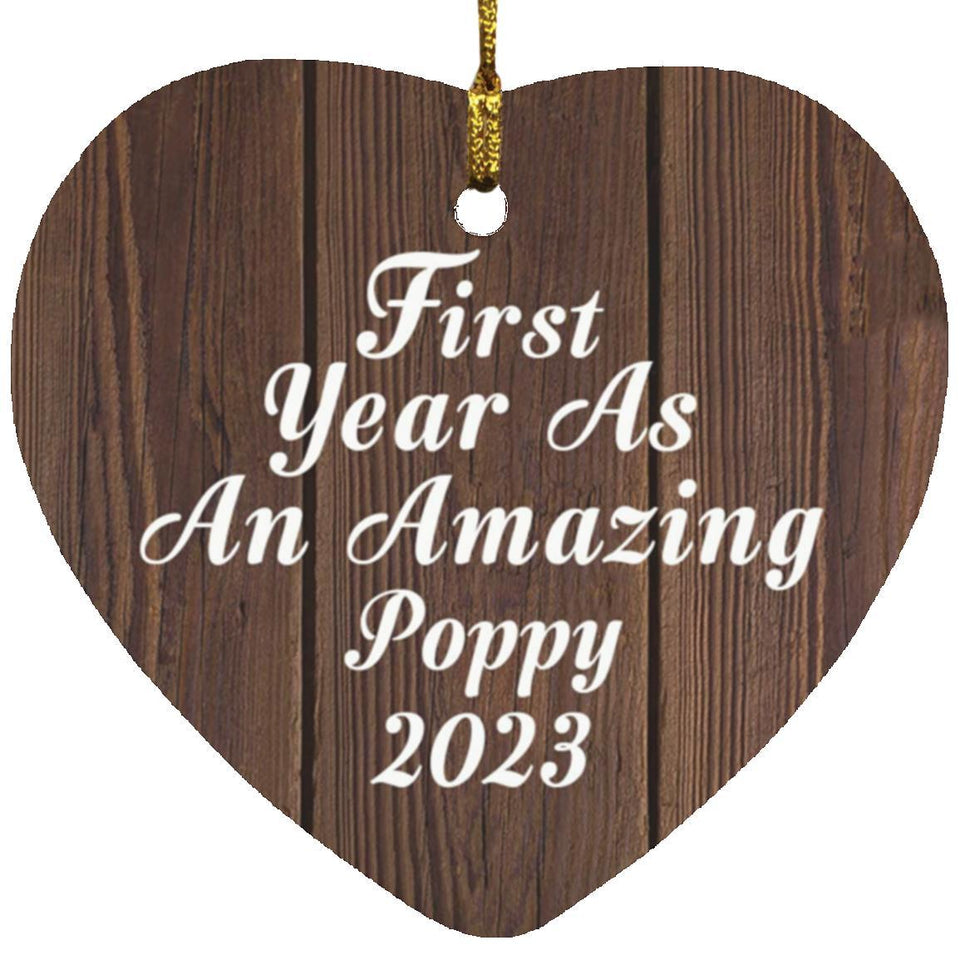 First Year As An Amazing Poppy 2023 - Heart Ornament D
