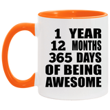 1st Birthday 1 Year 12 Months 365 Days Of Awesome - 11oz Accent Mug Orange