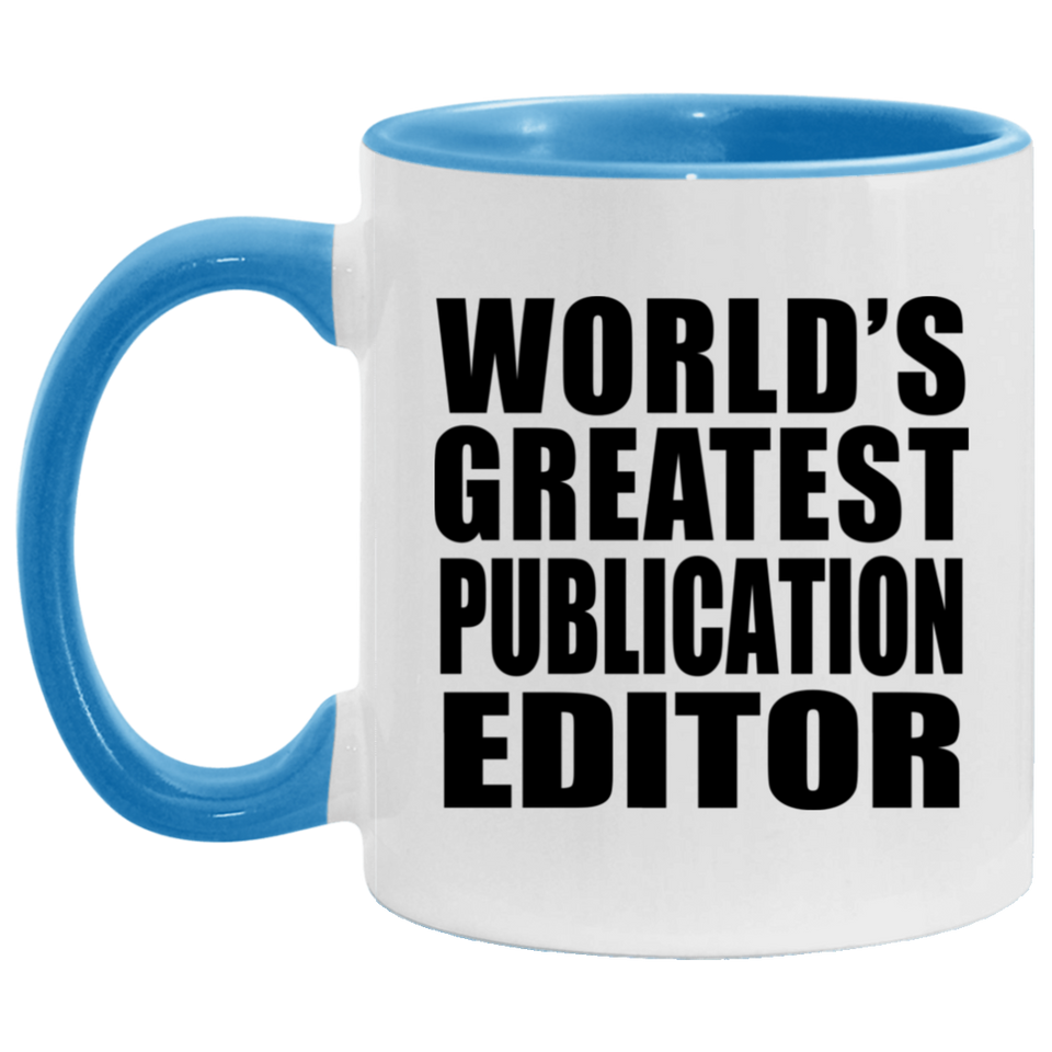 World's Greatest Publication Editor - 11oz Accent Mug Blue