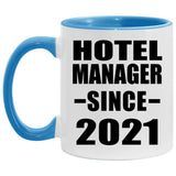 Hotel Manager Since 2021 - 11oz Accent Mug Blue