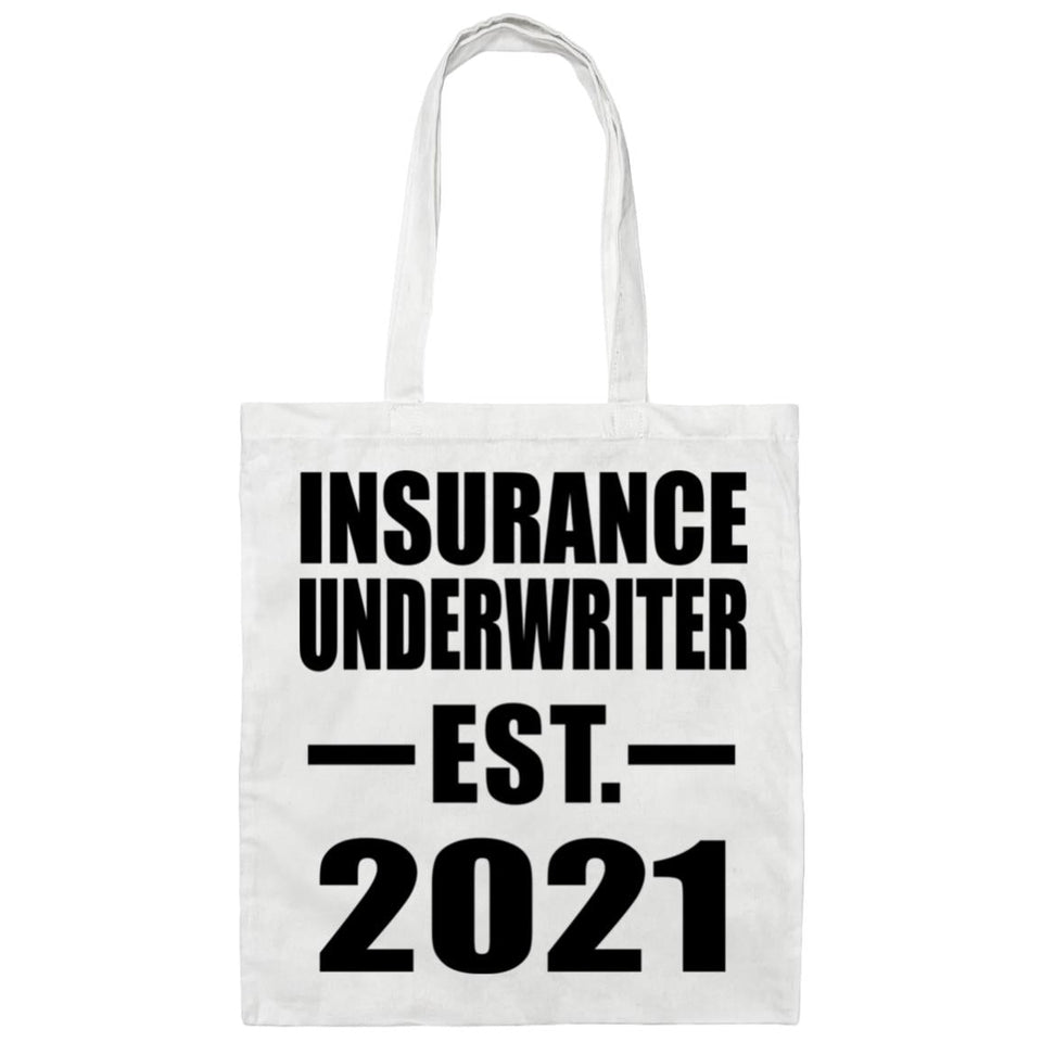 Insurance Underwriter Established EST. 2021 - Tote Bag White