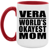 Vera World's Okayest Mom - 15oz Accent Mug Red