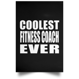 Coolest Fitness Coach Ever - Poster Portrait