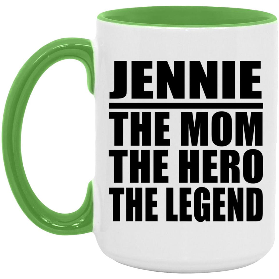 Jennie The Mom The Hero The Legend - 15oz Accent Mug Green