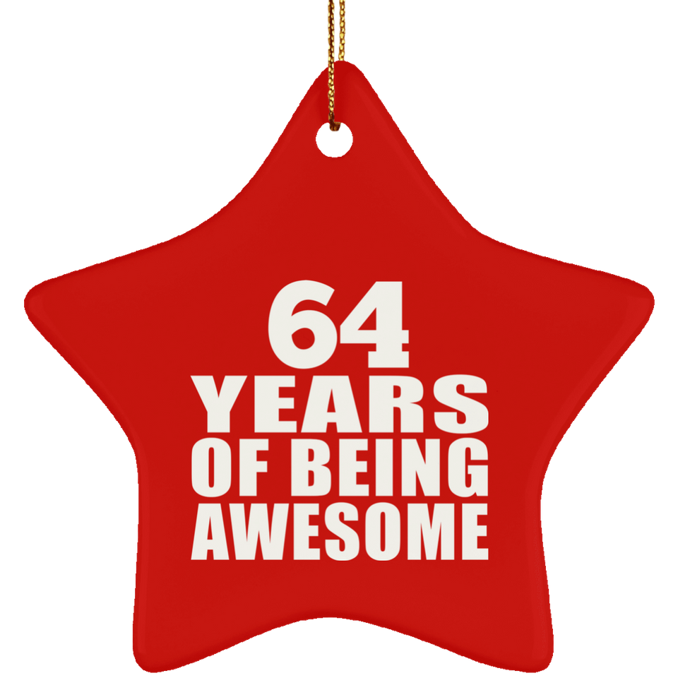 64th Birthday 64 Years Of Being Awesome - Star Ornament