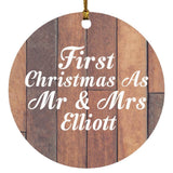 First Christmas As Mr & Mrs Elliott - Circle Ornament E