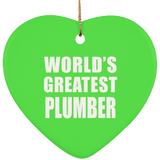 World's Greatest Plumber - Heart Ornament