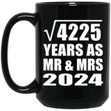 65th Anniversary Square Root of 4225 Years As Mr & Mrs 2024 - 15oz Coffee Mug Black