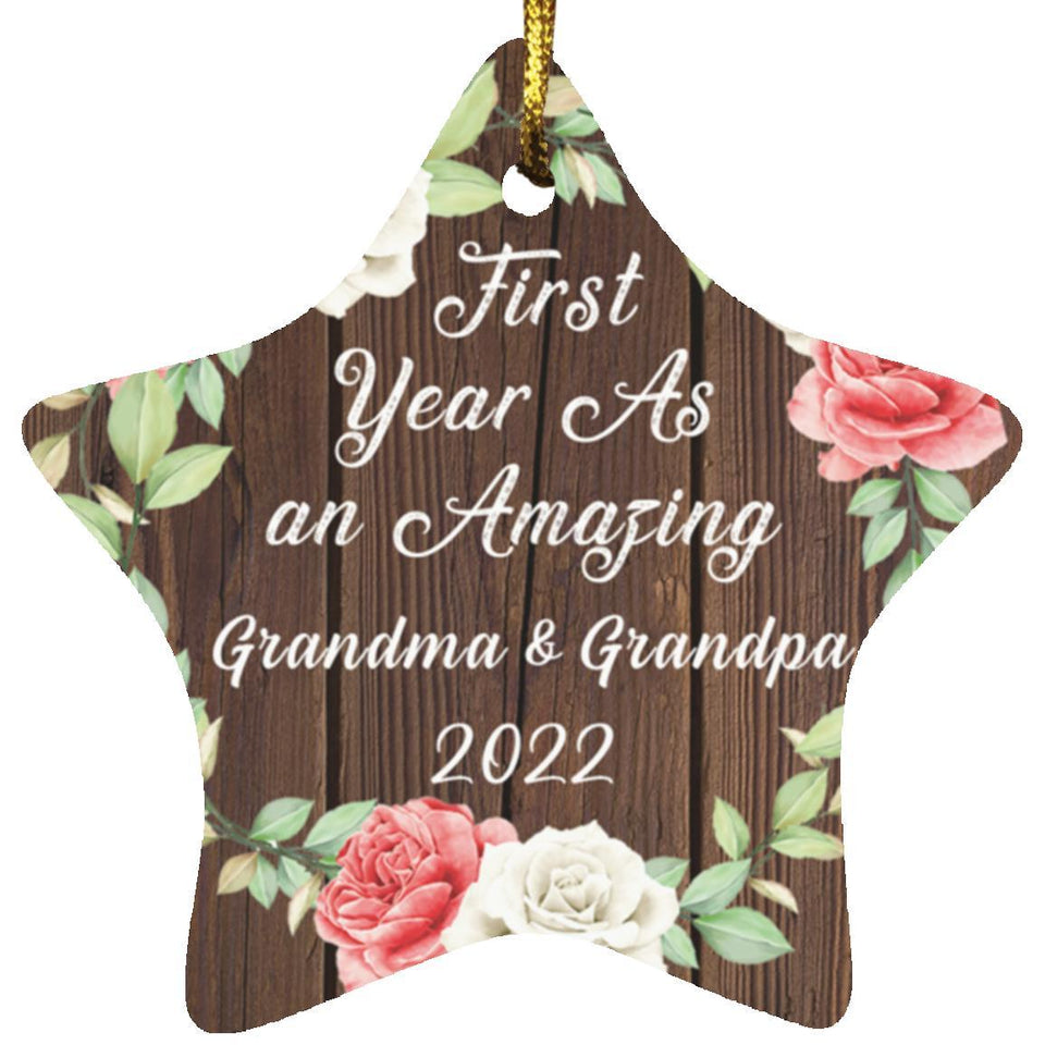 First Year As An Amazing Grandma & Grandpa 2022 - Star Ornament A