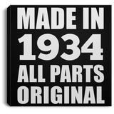 90th Birthday Made in 1934 All Parts Original - Canvas Square