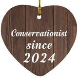 Conservationist Since 2024 - Heart Ornament D
