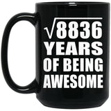 94th Birthday Square Root of 8836 Years of Being Awesome - 15oz Coffee Mug Black