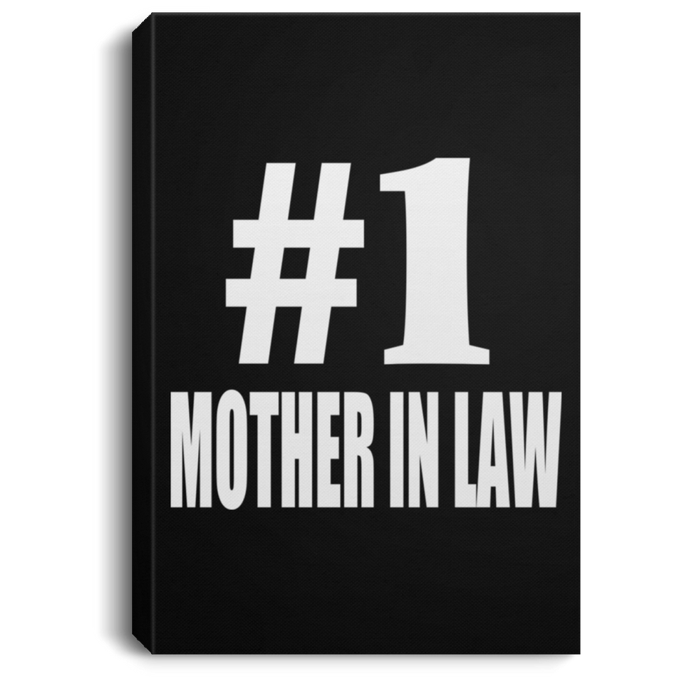 Number One #1 Mother In Law - Canvas Portrait