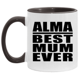 Alma Best Mum Ever - 11oz Accent Mug Black