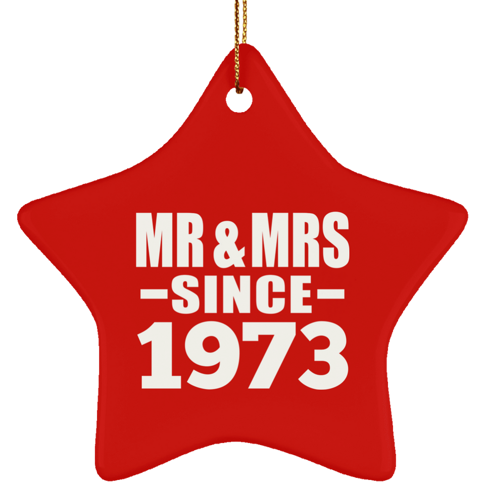 51st Anniversary Mr & Mrs Since 1973 - Star Ornament